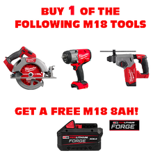 Load image into Gallery viewer, Buy 1 of the following M18 Tools & Get a Free 8Ah Forge Battery